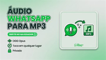 Converter áudio do WhatsApp em MP3 grátis